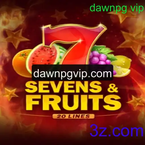 Explorando SevensFruits20: Um Novo Amanhecer no Mundo dos Jogos com dawnpg vip